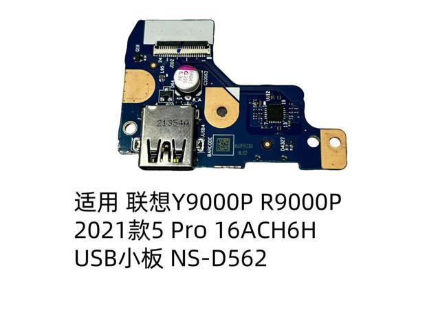 For Y9000P R9000P 2021 5 Pro 16ACH6H USB Small Board NS-D562