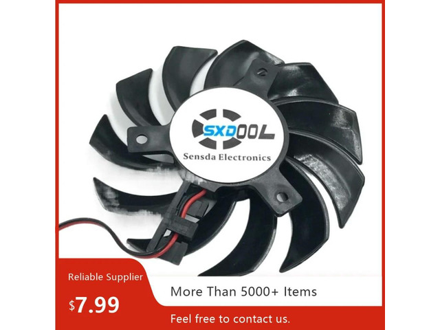 75mm 12V Graphics Card Cooling Fan GA81S2U -NNTB (0.38A, 2-Pin) for, Onda GT430/440/630, APISTCooler