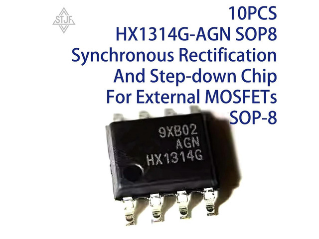 10PCS HX1314G-AGN SOP8 Synchronous Rectification And Step-down Chip For External MOSFETs SOP-8