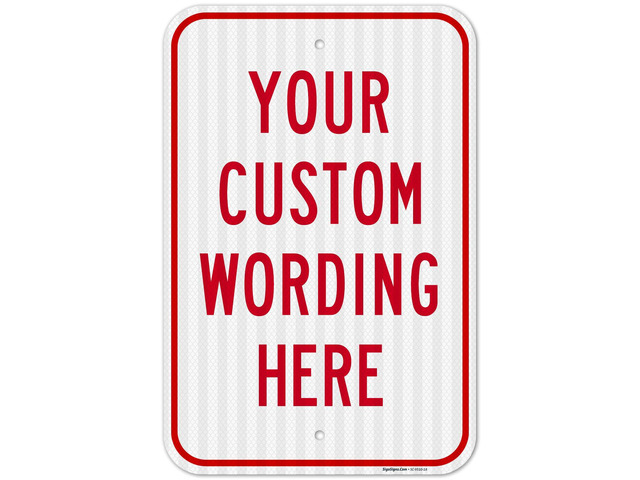 Custom Sign, Personalized Metal Signs, Customize for Office, Business, Workplace, Office, Home, Delivery Signs, 12x18 Inches, 3M EGP