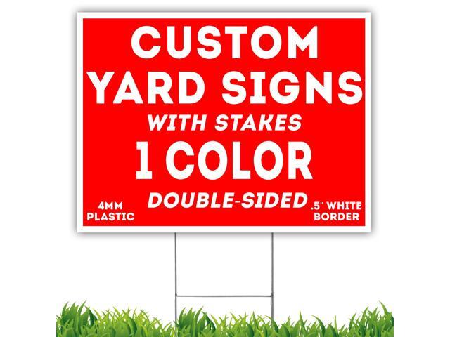 CUSTOM One Color 15qty 18'x24' Yard Signs + Printed Front & Back + Metal Ground Stakes - Screen Print UV Coated Ink