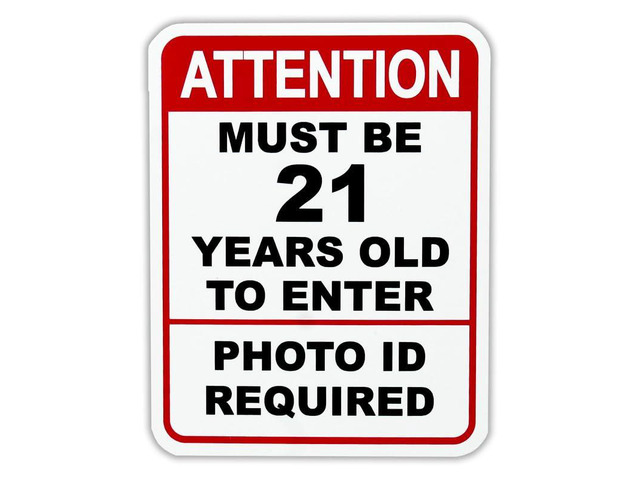 Attention Must Be 21 Years Old To Enter, Photo ID Required Business Policy Sign, 5.5' W x 7' H, 10 Pack