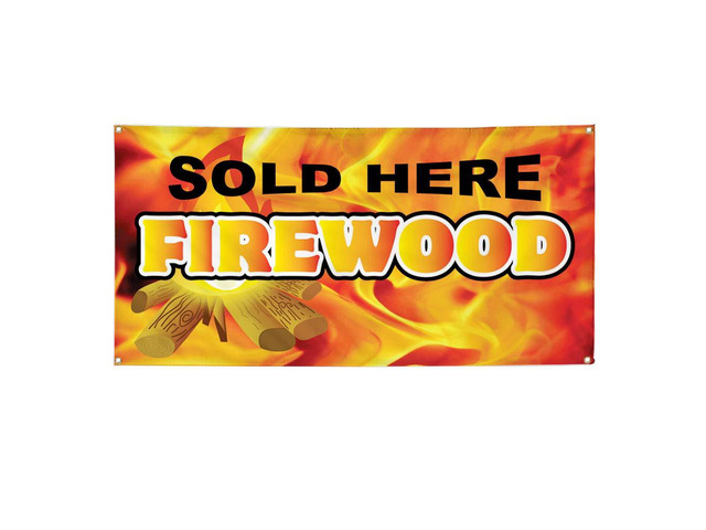 Vinyl Banner Multiple Sizes Sold Here Firewood Business Business Outdoor Weatherproof Industrial Yard Signs Orange 10 Grommets 60x144Inches