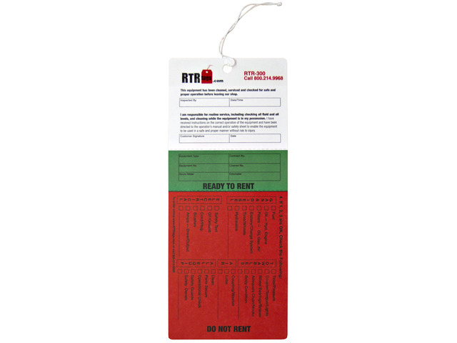 The Original RTR-300 - 10 Pt Card Stock - Weather Resistant - Ready To Rent Equipment Tag - 1000 Per Case - FREE samples - email info@RTRnation. com