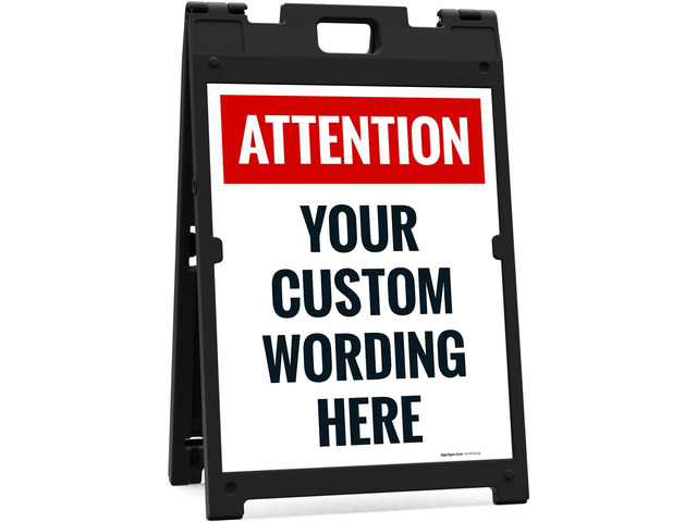 Custom Attention Folding Floor Sign, Sandwich Board/A Frame Sign Kit With Two Panels, 18x24 Inches, With A Frame Stand, Made in USA