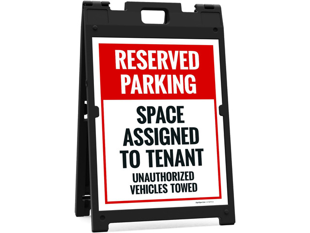Reserved Parking Space Assigned to Tenant Unauthorized Vehicles Towed Sidewalk Sign Kit, 18x24 Inches, with A Frame Stand, Made in USA by Sigo