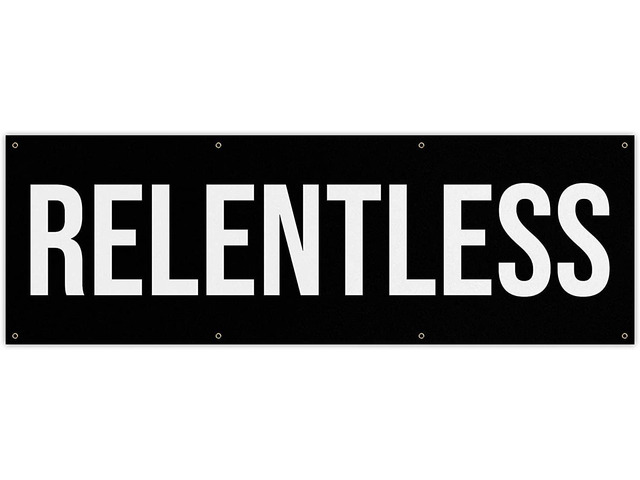 Relentless Banner - Motivational Home Gym Decor - Large Quote Wall Art - Weightlifting - Inspirational (120 x 40 Inches)