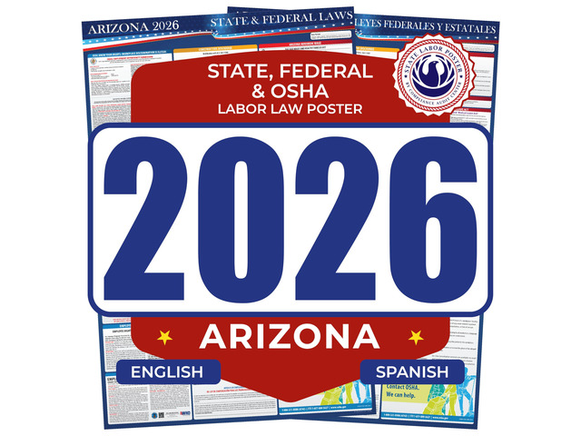2026 Arizona State & Federal Mandatory Labor Law Poster, OSHA Compliant (English Spanish Combo)
