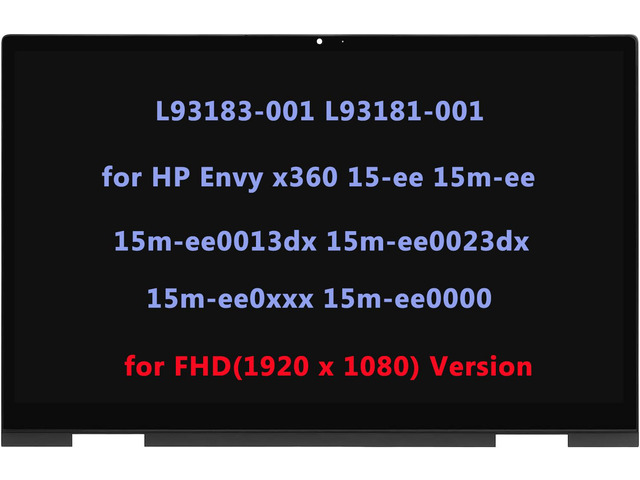 L93183-001 L93181-001 LCD Replacement for HP Envy x360 m Convertible 15-ee 15m-ee 15m-ee0013dx 15m-ee0023dx 15m-ee0xxx 15m-ee0000 LCD Touch Screen...