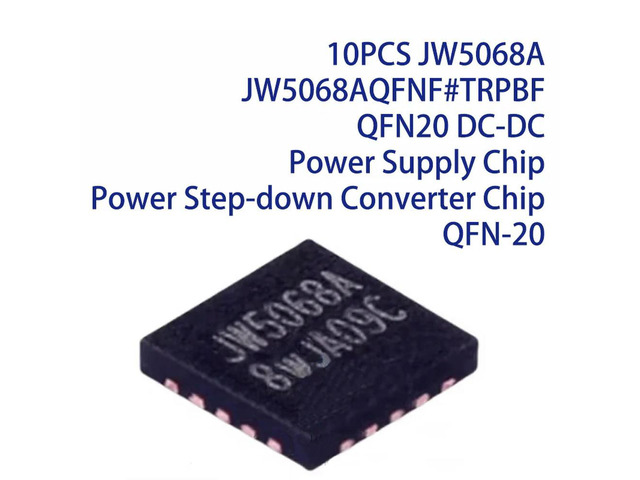 10PCS JW5068A JW5068AQFNF#TRPBF QFN20 DC-DC Power Supply Chip Power Step-down Converter Chip QFN-20