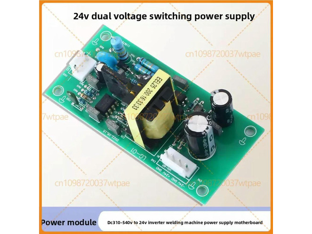 For Inverter Welding Machine Dual Voltage Power Supply Mainboard, DC310V-540V To 24V Welder Switching Circuit Board