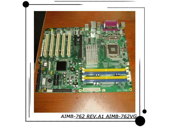 AIMB-762 REV. A1 AIMB-762VG Single Network Port For Advantech Industrial Control Board ATX 1*LAN LGA775 CPU 100% Tested Fast Ship