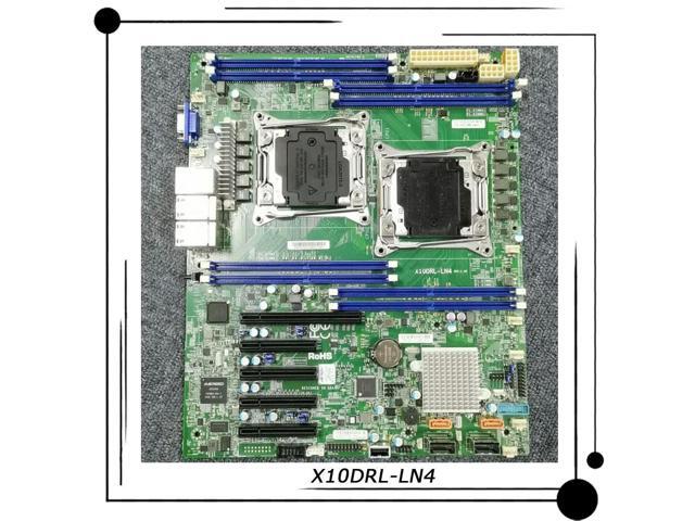 X10DRL-LN4 For Server ATX Motherboard 2011 C612 Xeon E5-2600 v3/v4 Family Fully Tested Fast Ship