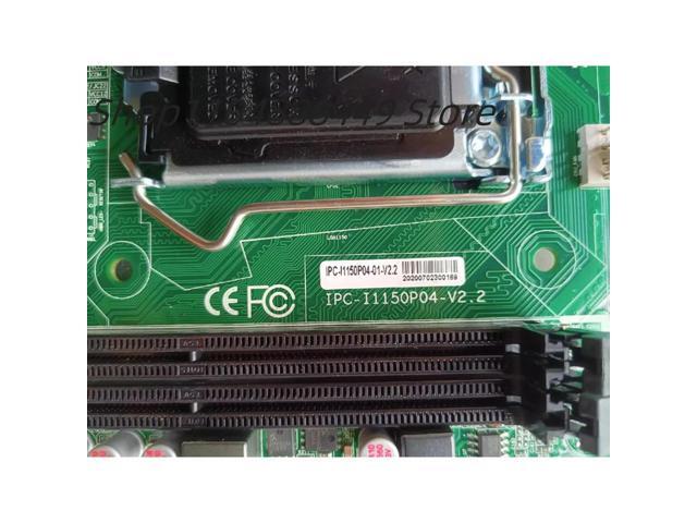 IPC-I1150P04-01 V2.2 IPC-I1150P04-V2.2 Industrial control motherboard