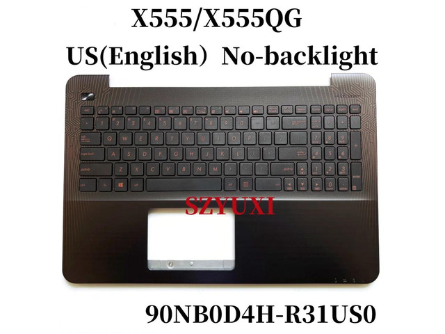 100%US English For X555 X555QG laptop keyboard Palmrest Assembly TOP cover C case No-backlight 90NB0D4H