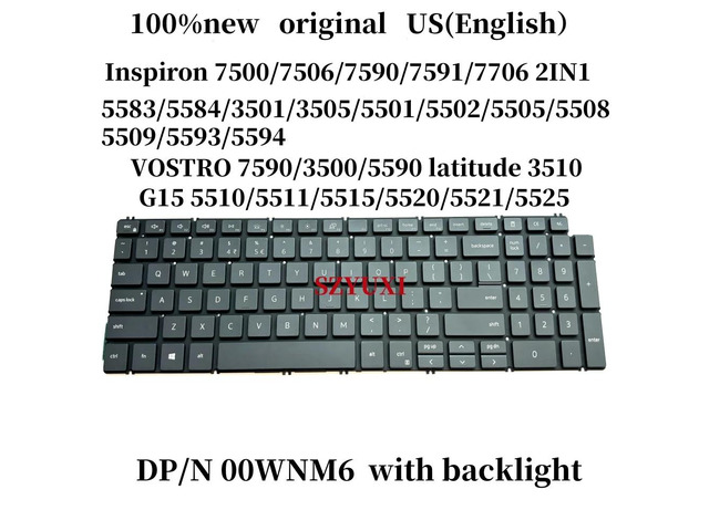 100%US For Inspiron 7500 7506 7590 7591 7706 5582 5584 3501 3505 5501 5502 5505 5508 5509 G15 5510 5515 keyboard 0WNM6
