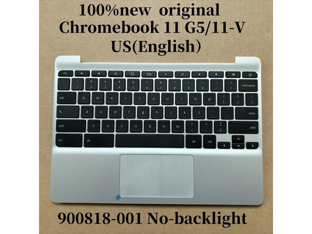 100%US English ForChromebook 11 G5 11-V031NR keyboard Palmrest Assembly TOP COVER 900818-001