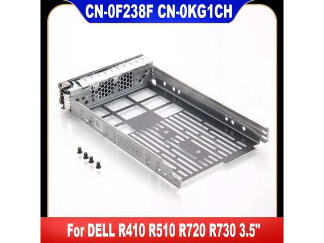 0F238F 0KG1CH For R410 R510 R720 R730 3.5' SAS SATA Hard Drive Tray Caddy CN-0F238F CN-0KG1CH