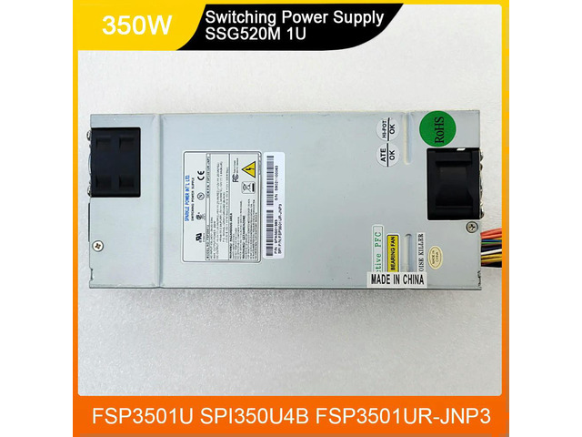 FSP3501U SPI350U4B FSP3501UR-JNP3 SSG520M 350W 1U Switching Power Supply