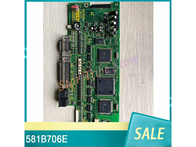Circuit Board 581B706E Fully Tested Fast Ship