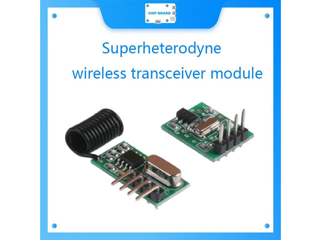 Superheterodyne module 315MHz 433MHz