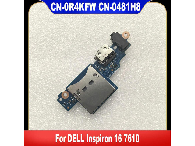 For Inspiron 16 7610 Laptop USB Card Reader I/O Board 0R4KFW CN-0R4KFW R4KFW1 0481H8 100% Test