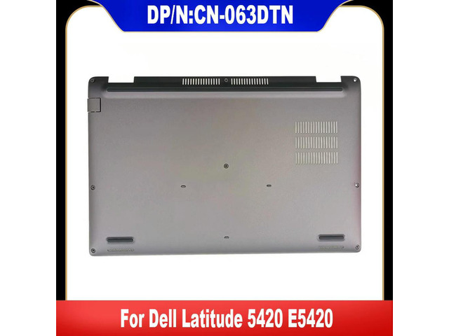 063DTN 63DTN AP30K000C01 For Latitude 5420 E5420 Laptop Bottom Base Cover Bottom Case Back Cover D Shell