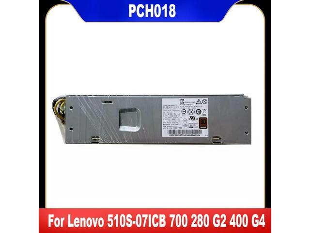 PCH018 SP50H29568 SP50H29553 00PC780 00PC772 For 510S-07ICB 700 280 G2 400 G4 180W Power Supply 6Pin+4Pin 100% Tested