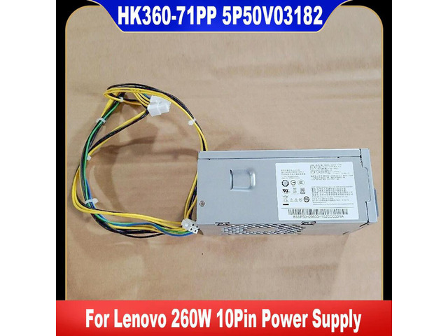 5P50V03182 For 260W 10Pin Power Supply HK360-71PP PCJ007 PCK014 PCH015 PCK012 FRU 5P51D77076