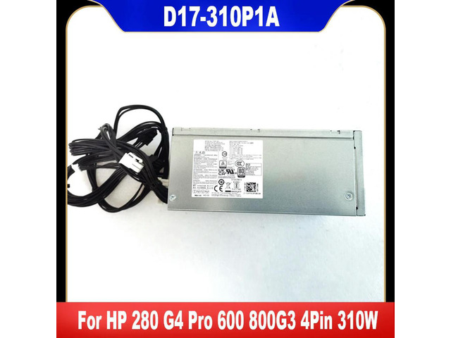 D17-310P1A L07305-002 For 280 G4 Pro 600 800G3 4Pin 310W Power Supply D16-250P2A D16-180P1B PCH023 PCG007 D16-180P1A