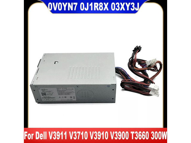 PSU 300W For V3911 V3710 V3910 V3900 T3660 Power Supply H300EBS-00 0V0YN7 D300EBS-00 0J1R8X L300EBS-00 03XY3J