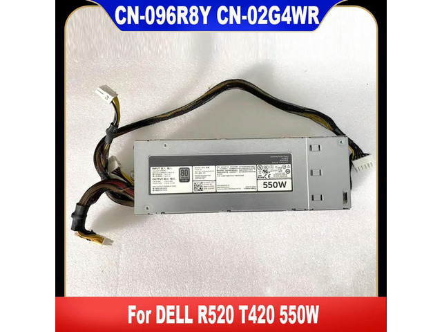 096R8Y 02G4WR For R520 T420 550W Power Supply 96R8Y CN-096R8Y 2G4WR CN-02G4WR DH550E-S1 DPS-550PB F550E-S0 Tested