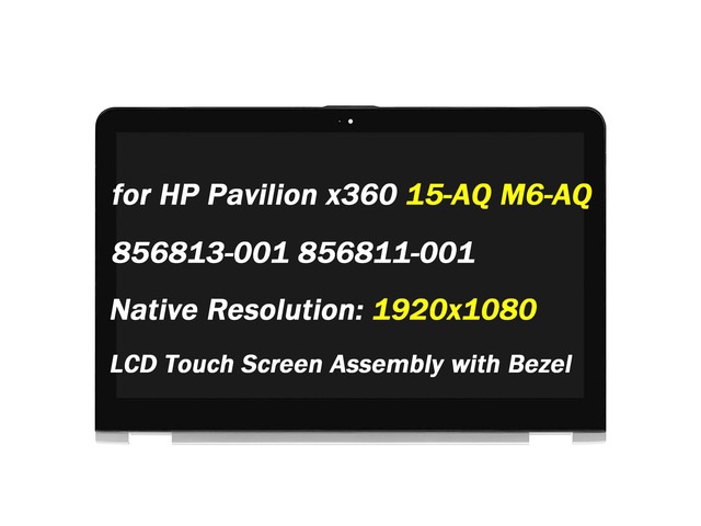 Replacement for HP Envy x360 15-aq m6-aq LCD Display 15-aq000 15-aq100 15-aq200 m6-aq003dx m6-aq005dx m6-aq103dx m6-aq105dx 15.6' FHD 1920x1080 30...
