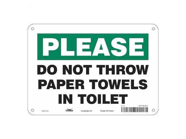 CONDOR 474A94 DO NOT THROW PAPER TOWELS IN TOILET, 10 in W x 7 in H, Vertical