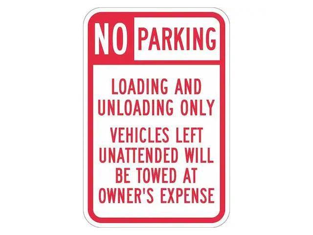 LYLE T1-1101-DG_12x18 Loading Zone No Parking Sign,18' x 12, T1-1101-DG_12x18