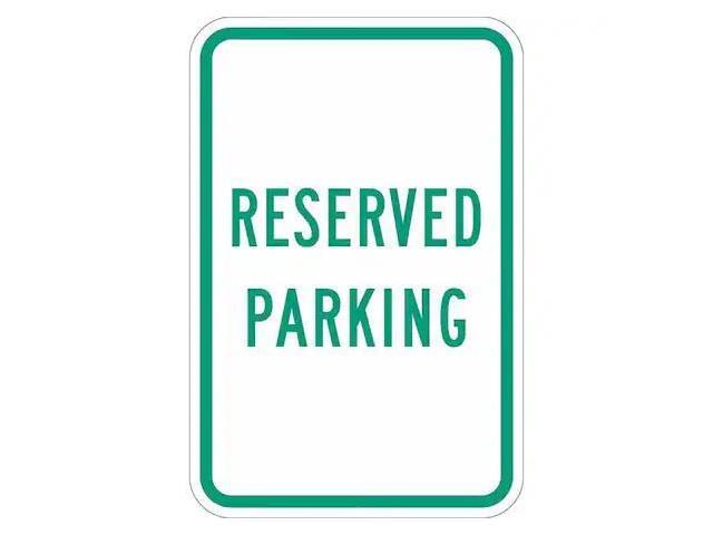 LYLE T1-1032-DG_12x18 Reserved Parking Sign,18' x 12, T1-1032-DG_12x18