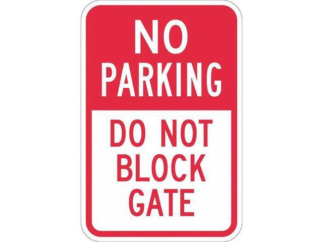 LYLE T1-1096-DG_12x18 Gate No Parking Sign,18' x 12, T1-1096-DG_12x18