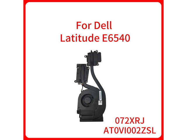 72XRJ 072XRJ AT0VI002ZSL Laptop Cooling Radiator Fan For Dell Latitude E6540 654