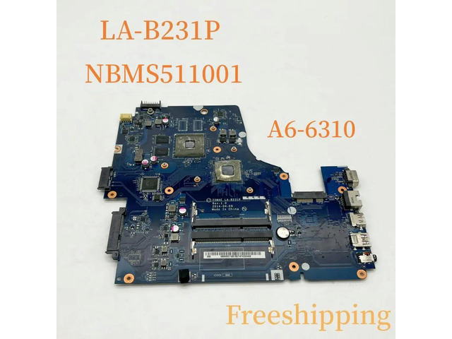 LA-B231P For Aspire E5-521 E5-521G Laptop Motherboard NBMS511001 With A6-6310 CPU 1GB DDR3 Mainboard 100% Tested Fully Work