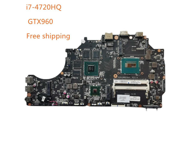 For ThundeRobot 911 991-S2C i7-4720HQ GTX960 G150 G170 Motherboard DANL8MB28A0 NL8B Motherboard 100%tested fully work