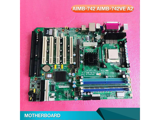 Industrial Computer Mainboard With 2 Isa Slots For AIMB-742 AIMB-742VE A2