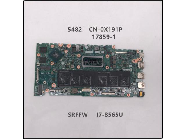 Graviton 5482 CN-0X191P 0X191P X191P Laptop Motherboard 17859-1 Mainboard With SRFFW I7-8565U CPU