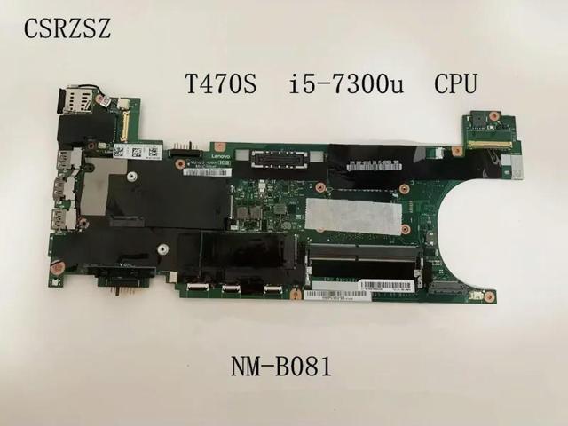 For Thinkpad T470S Laptop motherboard DT471 NM-B081 FRU 01ER062 with i5-7300u CPU Test work