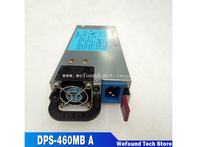 Power Supply For 660184-001 656362-B21 643931-001 643954-101 DPS-460MB A HSTNS-PD28 460W