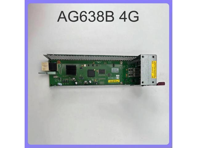 AG638-04500 461494-005 AG638B 4G Fiber Controller AG638-60410