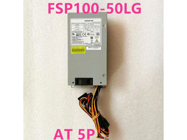 Brand-PSU For FSP AT Flat 5Pin Small 1U 100W Power Supply FSP100-50FSP100-50LGA FSP150-50FSP200-50