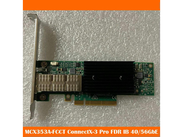 Network Card NIC CX353A MCX353A-FCCT ConnectX-3 Pro FDR IB 40/56GbE Single Port Work Fine Fast Ship