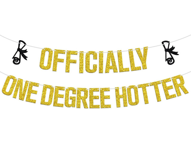 Officially One Degree Hotter Banner, Congrats Grad/Big Degree Energy, 2026 High School/College/Senior Graduation Party Decorations Supplies