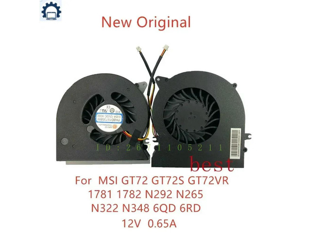 FORLaptop CPU GPU Cooling Fan For GT72S GT72S GT72VR 1781 1782 N292 N265 N32 2 N348 6QD 6RD Fan 12V 0.65A