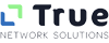 See Deals from True Network Solutions